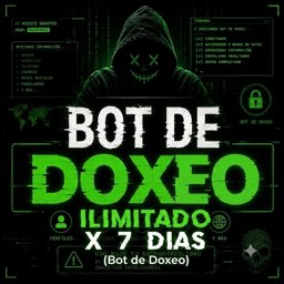Imagen de BOT DE DOXEO ILIMITADO X 7 DIAS